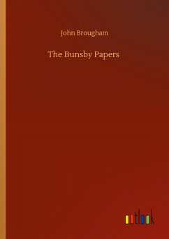 The Bunsby Papers - Brougham, John