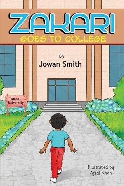 Zakari Goes to College - Smith, Jowan