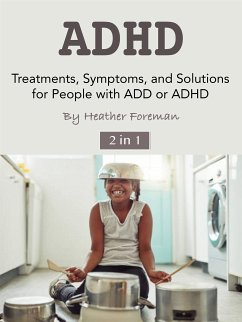 ADHD (eBook, ePUB) - Foreman, Heather