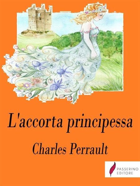L'accorta principessa (eBook, ePUB)