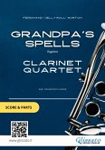 Grandpa's Spells - Clarinet Quartet score & parts (fixed-layout eBook, ePUB)