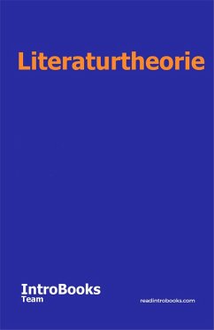 Literaturtheorie (eBook, ePUB) - Team, IntroBooks