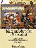 Islam and Mysticism in the work of Shams-i Tabrizi - Jalal ad-Din Mo¿ammad Rumi - Iqbal Masih (eBook, ePUB)