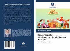 Zeitgenössische gesellschaftspolitische Fragen in Indien - Dg, Hanumanthappa