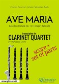 Ave Maria (Gounod) - Clarinet Quartet score & parts (fixed-layout eBook, ePUB)