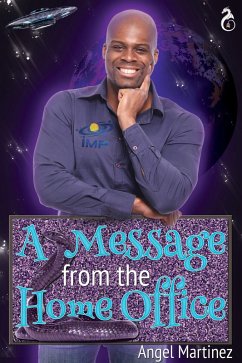 A Message from the Home Office (IMP Universe, #2) (eBook, ePUB) - Martinez, Angel