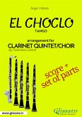 El Choclo - Clarinet quintet/choir score & parts (fixed-layout eBook, ePUB)