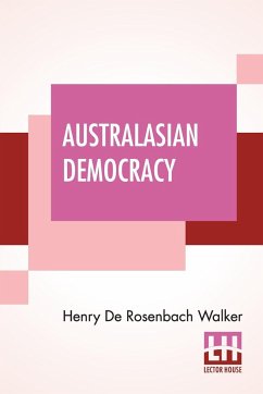 Australasian Democracy - De Rosenbach Walker, Henry