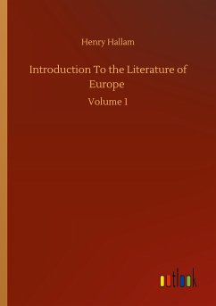 Introduction To the Literature of Europe - Hallam, Henry