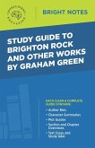 Study Guide to Brighton Rock and Other Works by Graham Greene