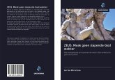 ZEUS. Maak geen slapende God wakker ZEUS. Maak geen slapende God wakker