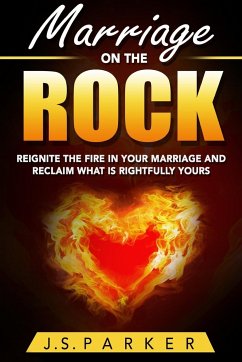 Marriage Help - Marriage On The Rock - Parker, J. S.