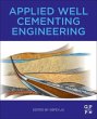 Applied Well Cementing Engineering - Bild 1
