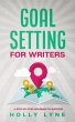 Goal Setting for Writers - Bild 1