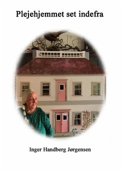 Cover Plejehjemmet set inde fra