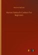 Marion Harland's Cookery For Beginners - Bild 1