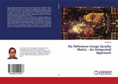 No Reference Image Quality Metric - An Integrated Approach