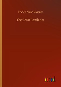 The Great Pestilence - Gasquet, Francis Aidan