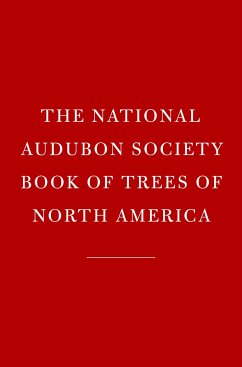 National Audubon Society Trees of North America - National Audubon Society