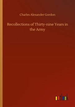 Recollections of Thirty-nine Years in the Army