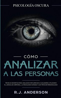 Cómo analizar a las personas - Anderson, R. J.