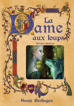 La dame aux loups - Berlingen, Annie