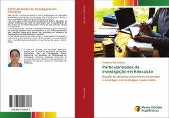 Particularidades da Investigação em Educação