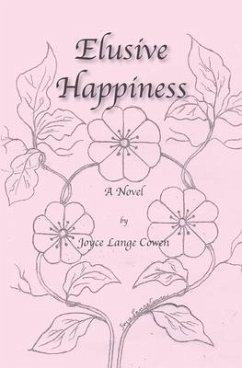 Elusive Happiness - Cowen, Joyce L