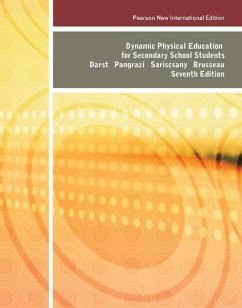 Dynamic Physical Education for Secondary School Students: Pearson New International Edition - Darst, Paul W. Pangrazi, Robert P Sariscsany, Mary Jo Brusseau Jr., Timothy