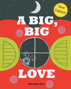 A Big, Big Love - Bucci, Dana Marie