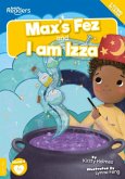 Max's Fez and I am Izza