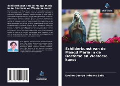 Schilderkunst van de Maagd Maria in de Oosterse en Westerse kunst - Salib, Eveline George Indrawis