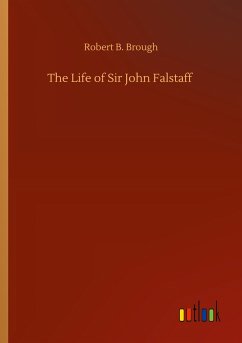 The Life of Sir John Falstaff