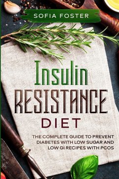 Insulin Resistance Diet - Foster, Sofia