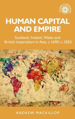 Human capital and empire - Mackillop, Andrew