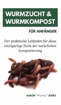 Cover Wurmzucht & Wurmkompost für Anfänger
