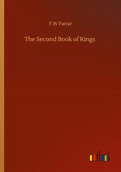 The Second Book of Kings - Farrar, F. W