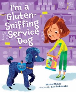 I'm a Gluten-Sniffing Service Dog - BABAY, MICHAL