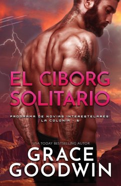 El Ciborg Solitario - Goodwin, Grace