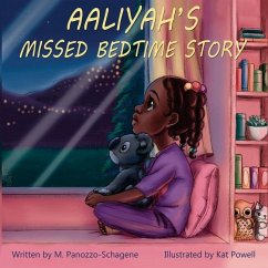 Aaliyah's Missed Bedtime Story - Panozzo-Schagene, Matthew