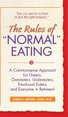 The Rules of &quote;Normal&quote; Eating