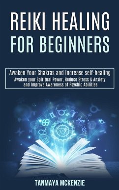 Reiki Healing for Beginners - McKenzie, Tanmaya