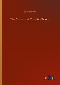 The Story of A Country Town