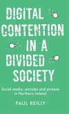 Digital contention in a divided society