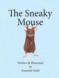 The Sneaky Mouse - Grafe, Amanda