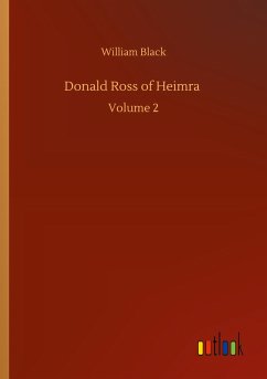 Donald Ross of Heimra - Black, William