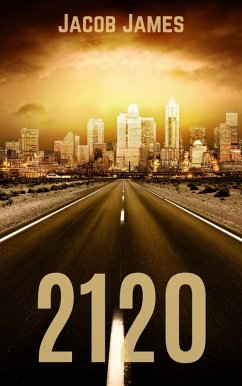 2120 (eBook, ePUB) - James, Jacob 2120 (eBook, ePUB) - James, Jacob