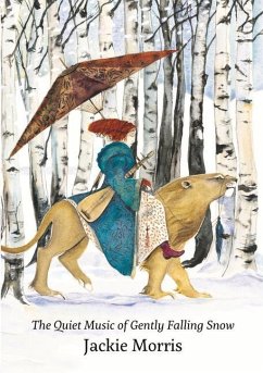The Quiet Music of Gently Falling Snow - Morris, Jackie
