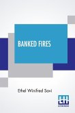 Banked Fires