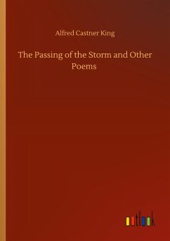 The Passing of the Storm and Other Poems